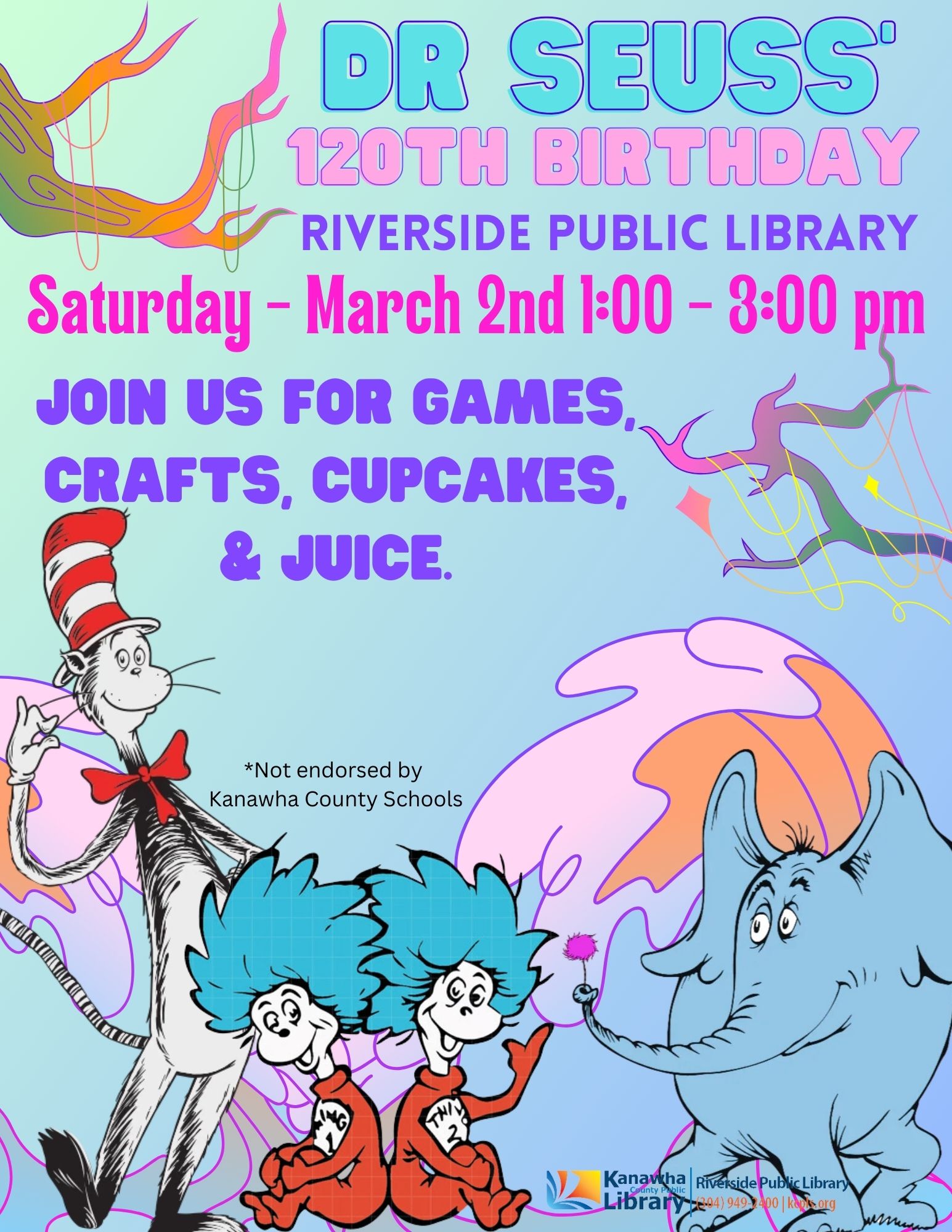 Dr. Seuss' 120th Birthday Party Kanawha County Public Library